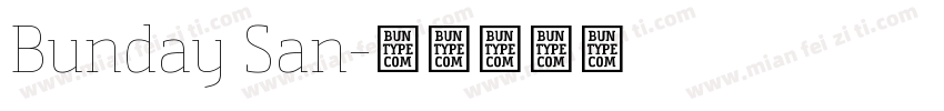 Bunday San字体转换